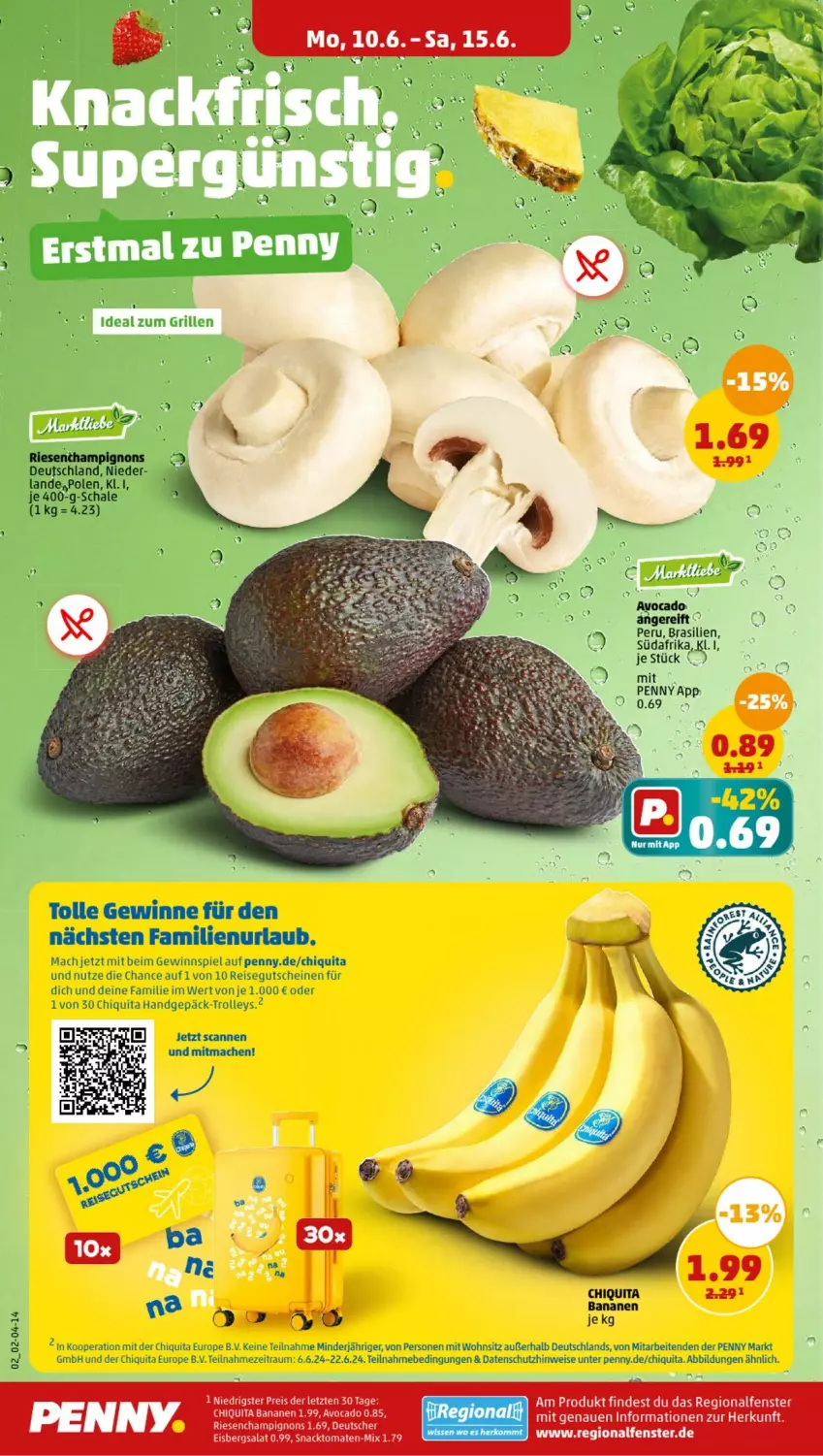 Aktueller Prospekt Penny - Prospekte - von 10.06 bis 15.06.2024 - strona 8 - produkty: avocado, banane, bananen, champignon, champignons, chiquita, eis, eisbergsalat, fenster, gewinnspiel, gutschein, gutscheine, mac, reis, salat, Schal, Schale, snack, Ti, tomate, tomaten, trolley, ZTE