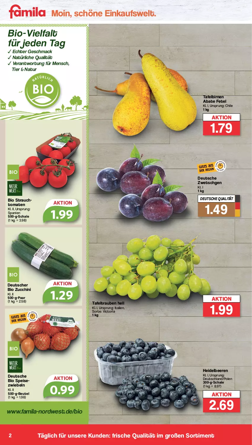 Aktueller Prospekt Famila - Prospekte - von 05.09 bis 10.09.2022 - strona 2 - produkty: beere, beeren, beutel, bio, Birnen, eis, heidelbeere, heidelbeeren, mac, natur, Rauch, Ria, Schal, Schale, Speisezwiebeln, strauchtomaten, tafelbirnen, tafeltrauben, Ti, tomate, tomaten, trauben, zucchini, zwiebel, zwiebeln