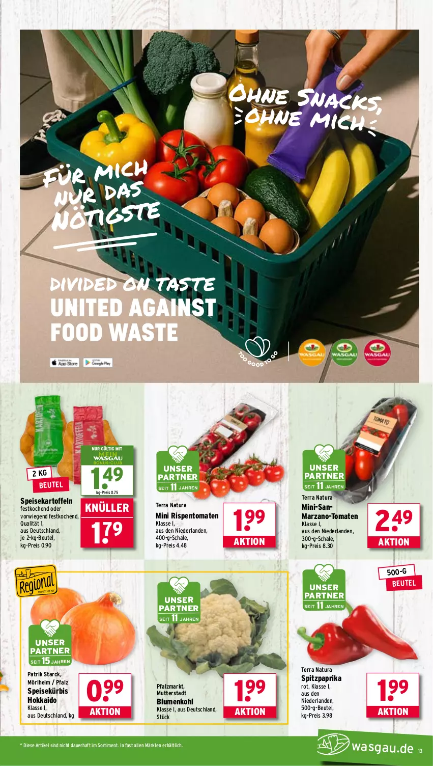 Aktueller Prospekt Wasgau - von 01.09 bis 06.09.2025 - strona 13 - produkty: auer, beutel, blume, blumen, blumenkohl, eis, kartoffel, kartoffeln, Kürbis, natur, natura, paprika, paprika rot, reis, rispentomaten, Schal, Schale, snack, snacks, speisekartoffeln, Spitzpaprika, Ti, tomate, tomaten