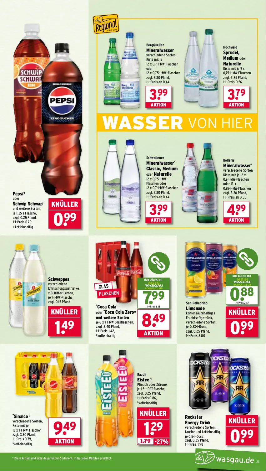 Aktueller Prospekt Wasgau - von 01.09 bis 06.09.2025 - strona 23 - produkty: Alwa, auer, bitter lemon, cola, drink, eis, eistee, elle, energy drink, erfrischungsgetränk, erfrischungsgetränke, flasche, frucht, fruchtsaft, fruchtsaftgetränk, getränk, getränke, glasflasche, hochwald, limo, limonade, mineralwasser, mw-flasche, natur, pepsi, pet-flasche, pfirsich, Rauch, reis, rel, Rockstar, saft, san pellegrino, schweppes, Schwip Schwap, sinalco, Sprudel, tee, Ti, wasser, wolle, zitrone