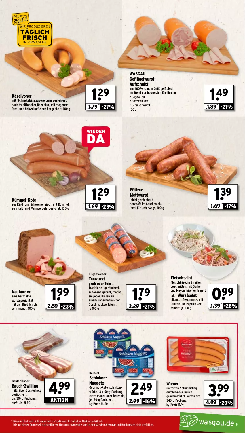 Aktueller Prospekt Wasgau - von 01.09 bis 06.09.2025 - strona 9 - produkty: angebot, angebote, auer, aufschnitt, Bau, bier, bierschinken, Brei, buch, burger, eis, elle, fleisch, fleischkäse, fleischsalat, Geflügel, gurke, gurken, Holz, jagdwurst, Käse, katenschinken, lyoner, mac, mayonnaise, Mett, mettwurst, natur, Neuburger, paprika, Rauch, reifen, reinert, reis, rezept, rind, rindfleisch, rügenwalder, rwe, salat, schinken, schinkenwurst, Schmelzkäse, schmelzkäsezubereitung, schnitten, schwein, schweine, schweinefleisch, Spezi, tee, teewurst, Ti, wein, weine, wiener, würfel, wurst, Yo