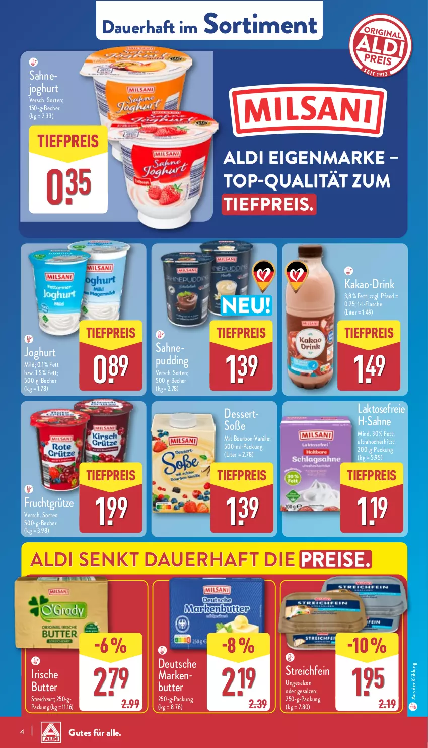 Aktueller Prospekt Aldi Nord - Von Montag - von 24.02 bis 01.03.2025 - strona 4 - produkty: aldi, auer, Becher, bourbon, butter, dessert, desserts, drink, eis, flasche, frucht, grütze, irische butter, joghur, joghurt, joghurt mild, kakao, pudding, reis, sahne, salz, Soße, Streichzart, Ti, tiefpreis, vanille