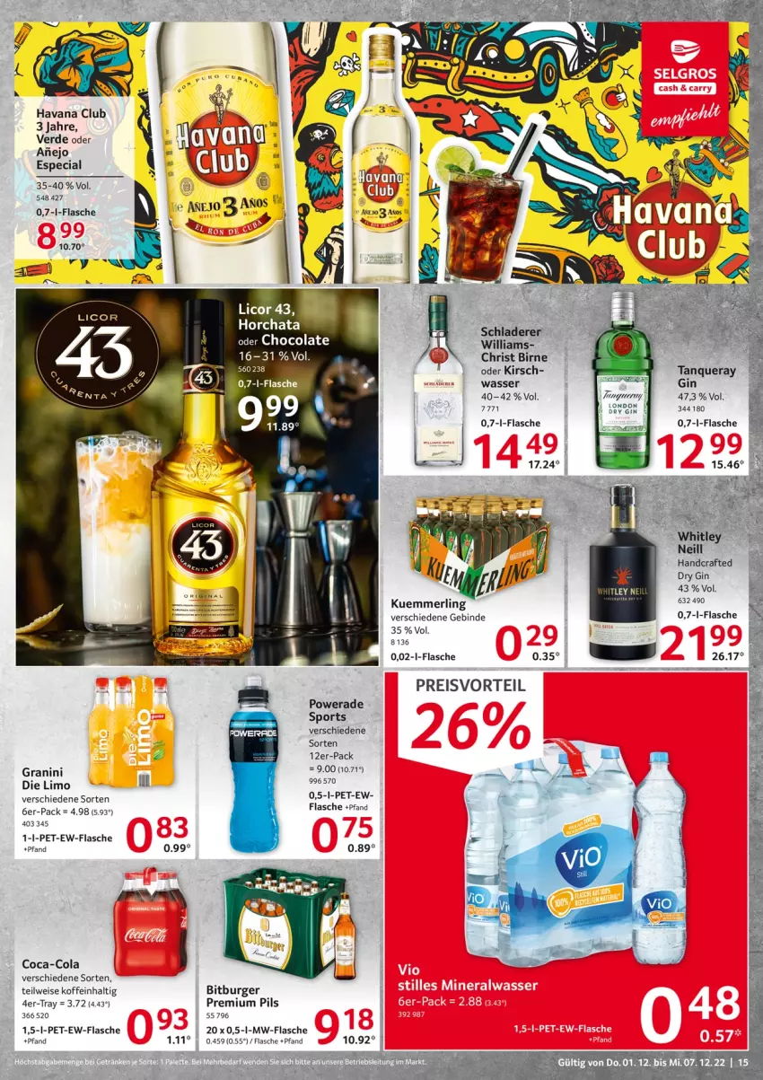 Aktueller Prospekt Selgros - Food - von 01.12 bis 07.12.2022 - strona 15 - produkty: bitburger, burger, coca-cola, cola, dry gin, eis, erde, flasche, gin, granini, Havana Club, kirsch, kuemmerling, licor, licor 43, limo, merl, mw-flasche, pils, premium pils, Schladerer, Sport, Tanqueray, tee, Ti, wasser