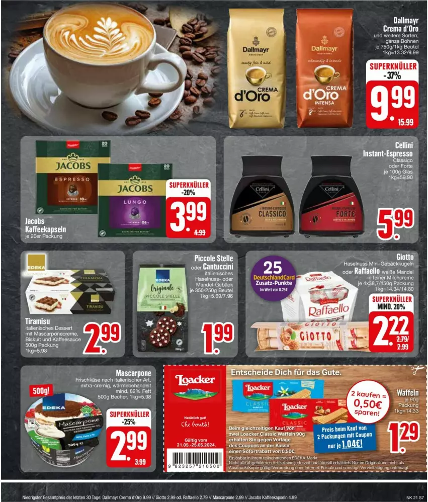 Aktueller Prospekt Edeka - Prospekte - von 20.05 bis 25.05.2024 - strona 7 - produkty: dallmayr, deutschlandcard, eis, ente, mascarpone, raffaello