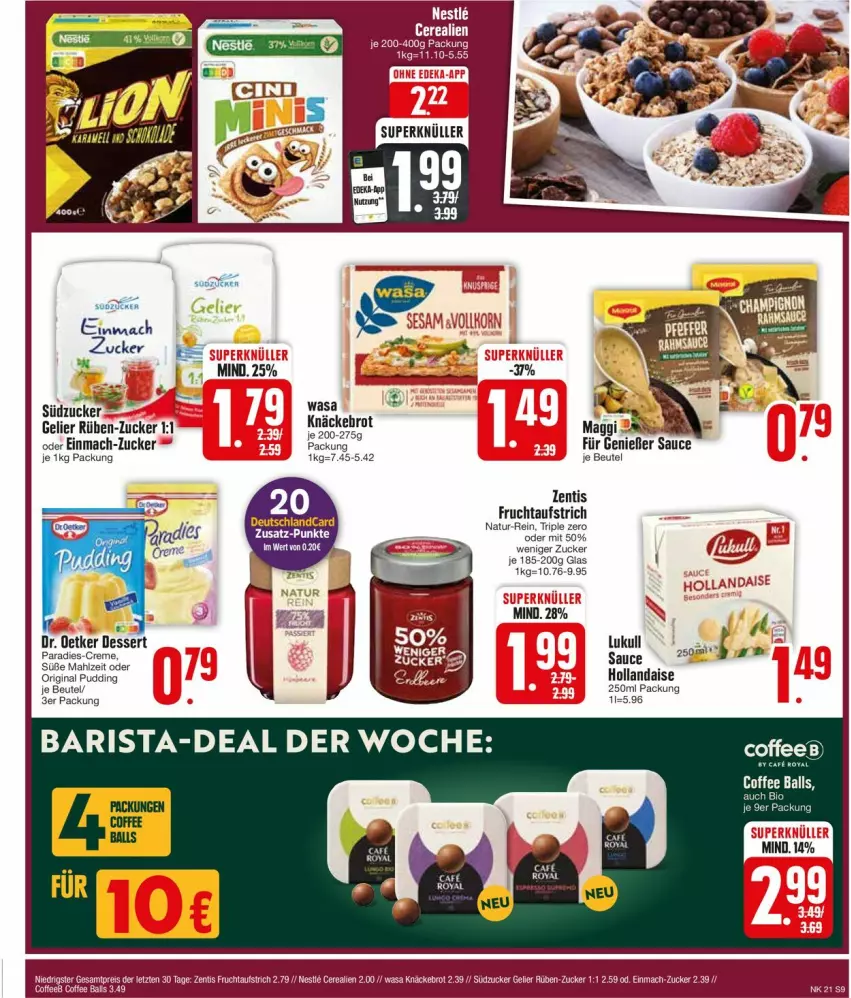 Aktueller Prospekt Edeka - Prospekte - von 20.05 bis 25.05.2024 - strona 9 - produkty: aufstrich, beutel, cerealien, creme, dessert, Dr. Oetker, frucht, fruchtaufstrich, gin, hollandaise, lukull, mac, maggi, natur, pudding, sauce, Stier, südzucker, Ti, wasa, zucker