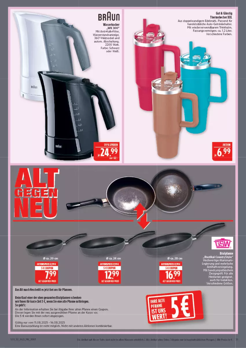 Aktueller Prospekt Marktkauf - Prospekt - von 10.08 bis 16.08.2025 - strona 33 - produkty: auto, Becher, bratpfanne, coupon, Dior, edelstahl, eis, erde, getränk, getränke, getränkehalter, Kocher, LG, mac, pfanne, pfannen, reis, ring, rwe, Schal, tee, Ti, wasser, wasserkocher