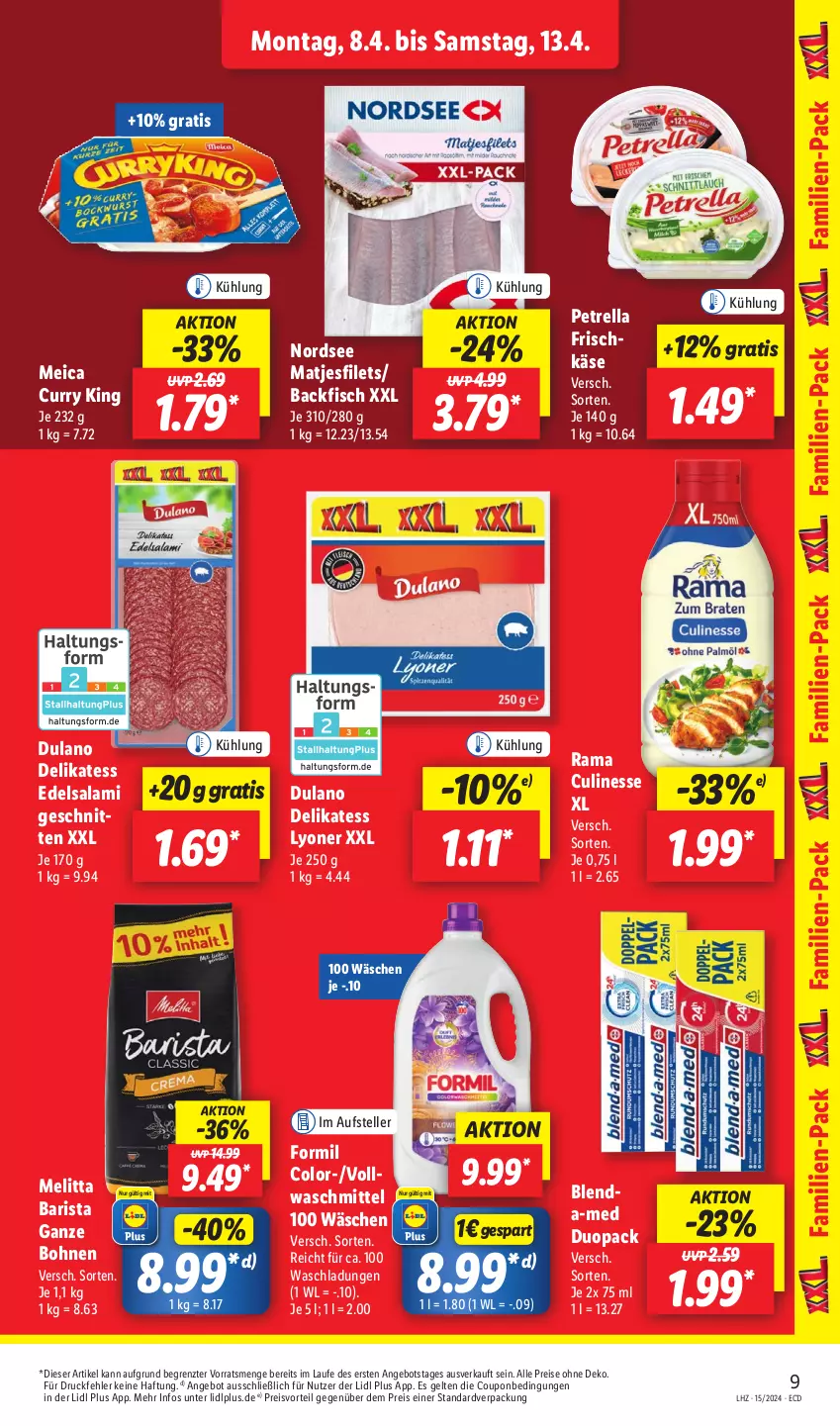 Aktueller Prospekt Lidl - Aktionsprospekt - von 08.04 bis 13.04.2024 - strona 11 - produkty: angebot, backfisch, bohne, bohnen, coupon, culinesse, curry, dulano, Edelsalami, eis, elle, filet, filets, fisch, frischkäse, Käse, lyoner, matjes, Matjesfilet, matjesfilets, meica, melitta, Nordsee, petrella, preisvorteil, rama, Rama Culinesse, reis, rel, salami, schnitten, teller, Ti, vollwaschmittel, waschmittel, Yo, ZTE