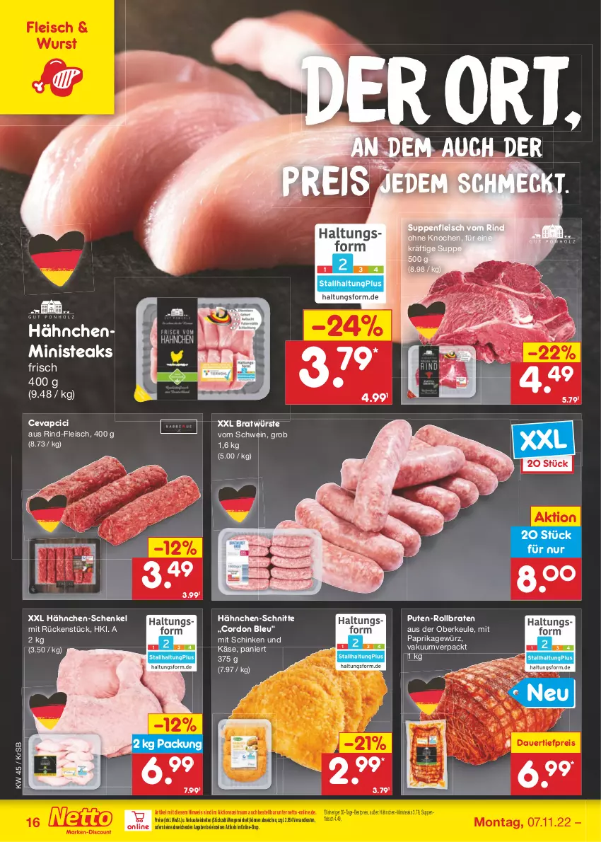 Aktueller Prospekt Netto Marken-Discount - Filial-Angebote - von 07.11 bis 12.11.2022 - strona 16 - produkty: auer, bestpreis, braten, cevapcici, cordon bleu, dauertiefpreis, eis, fleisch, gewürz, hähnchen-schenkel, henkel, Käse, mit paprika, ndk, paprika, pute, reis, rind, rollbraten, schenkel, schinken, schwein, steak, steaks, suppe, suppen, suppenfleisch, Ti, tiefpreis, wein, wurst