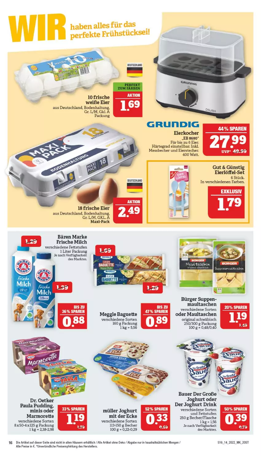 Aktueller Prospekt Marktkauf - Prospekt - von 03.04 bis 09.04.2022 - strona 20 - produkty: auer, baguette, Bau, Bauer, Becher, Dr. Oetker, drink, eier, Eierkocher, eis, elle, flasche, frische milch, gin, grundig, joghur, joghurt, Kocher, Löffel, maultaschen, meggle, Messbecher, milch, Müller, Paula, paula pudding, pudding, reis, suppe, suppen, Tasche, taschen, teller, Ti