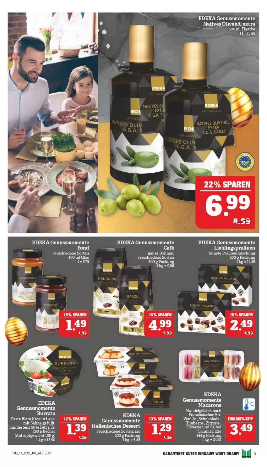 Aktueller Prospekt Marktkauf - Prospekt - von 03.04 bis 09.04.2022 - strona 3 - produkty: beere, bohne, bohnen, caramel, deka, dessert, ente, flasche, himbeer, himbeere, Italienisches Dessert, Käse, LG, mac, Macarons, mandel, natives olivenöl, nuss, olive, oliven, olivenöl, olivenöl extra, pasta, pralinen, sahne, schoko, schokolade, Ti, vanille, zitrone