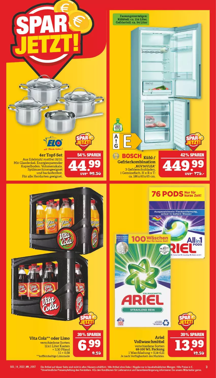 Aktueller Prospekt Marktkauf - Prospekt - von 03.04 bis 09.04.2022 - strona 7 - produkty: ariel, backofen, cola, decke, Deckel, edelstahl, eis, elle, gefrierkombination, Glasdeckel, herdarten, lieferservice, limo, limonade, Ofen, reis, schubladen, spülmaschinen, teller, Ti, topf, topf-set, vita, Vita C