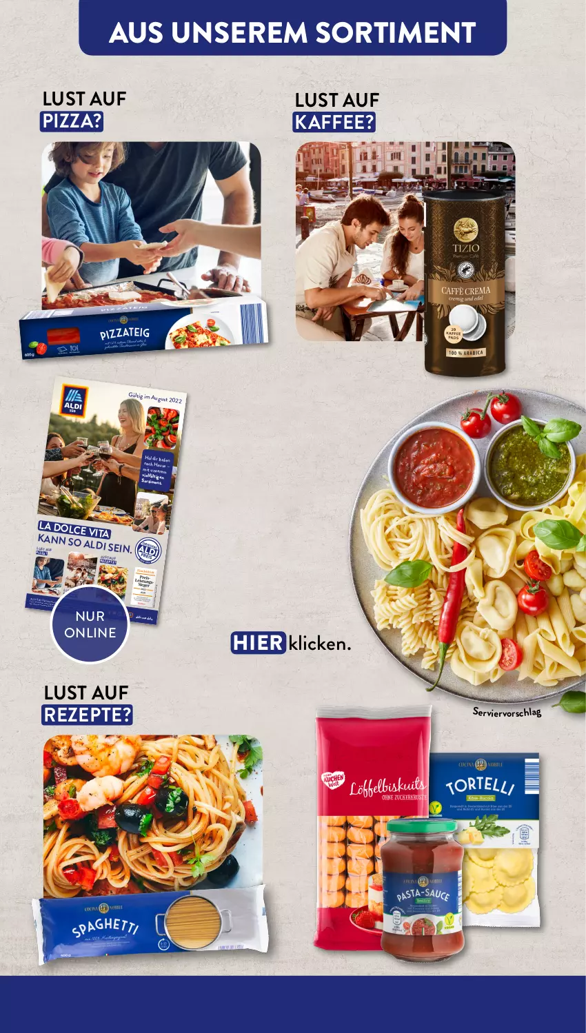 Aktueller Prospekt AldiSud - IN ZWEI WOCHEN - von 15.08 bis 20.08.2022 - strona 13 - produkty: aldi, auto, eis, kaffee, pizza, rezept, rezepte, Ti