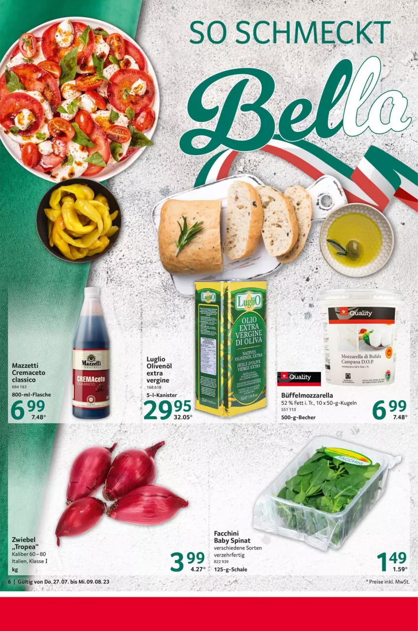 Aktueller Prospekt Selgros - Gastronomie - von 27.07 bis 09.08.2023 - strona 6 - produkty: ACC, aceto, Becher, classico, di bufala, eis, Kugel, mac, mozzarella, olive, oliven, olivenöl, reis, rel, Schal, Schale, spinat, Ti, zwiebel