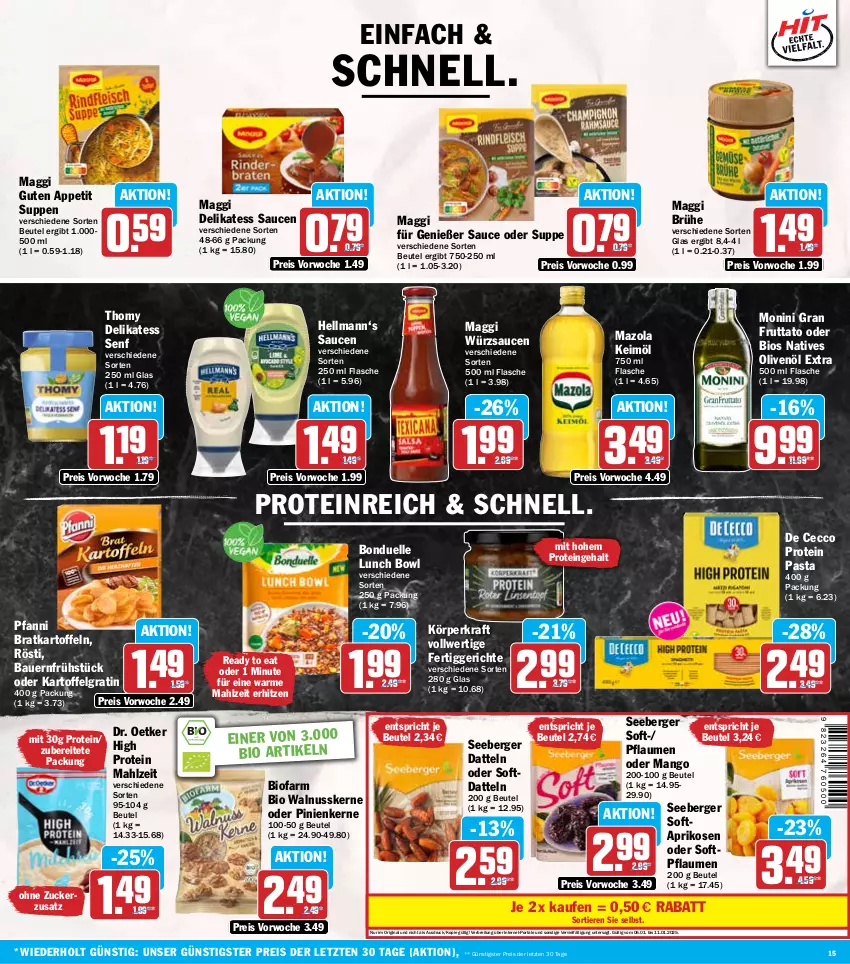 Aktueller Prospekt Hit - Wochenprospekt - von 06.01 bis 11.01.2025 - strona 15 - produkty: aprikose, aprikosen, auer, Bau, Bauer, Berger, beutel, bio, bonduelle, Brei, Brühe, Datteln, De Cecco, delikatess sauce, delikatess senf, Dr. Oetker, ecco, eis, elle, fertiggericht, fertiggerichte, flasche, gin, kartoffel, kartoffeln, keimöl, kraft, LG, maggi, mango, mazola, monin, natives olivenöl, nuss, olive, oliven, olivenöl, olivenöl extra, pasta, pfanni, pflaume, pflaumen, pinienkerne, reis, sauce, saucen, seeberger, senf, suppe, suppen, thomy, Ti, Tiere, walnuss, walnusskerne, würzsauce, würzsaucen, ZTE, zucker