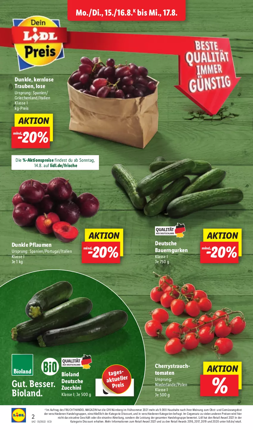 Aktueller Prospekt Lidl - Aktionsprospekt - von 15.08 bis 20.08.2022 - strona 2 - produkty: Abtei, aktionspreis, angebot, auer, Bau, Bauer, bio, bioland, discount, eis, elle, frucht, gurke, gurken, magazin, obst, pflaume, pflaumen, Rauch, reis, strauchtomaten, Ti, tomate, tomaten, trauben, und gemüse, zucchini