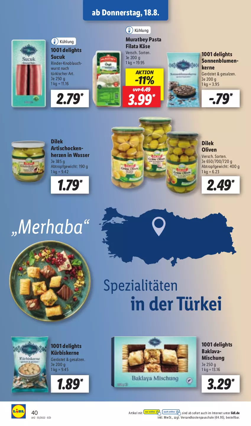 Aktueller Prospekt Lidl - Aktionsprospekt - von 15.08 bis 20.08.2022 - strona 40 - produkty: Artischocken, Baklava, blume, blumen, Käse, knoblauch, Kürbis, kürbiskerne, ndk, olive, oliven, pasta, rind, rinder, salz, Schal, Schale, sonnenblume, sonnenblumen, Spezi, Sucuk, Ti, tisch, wasser, wurst