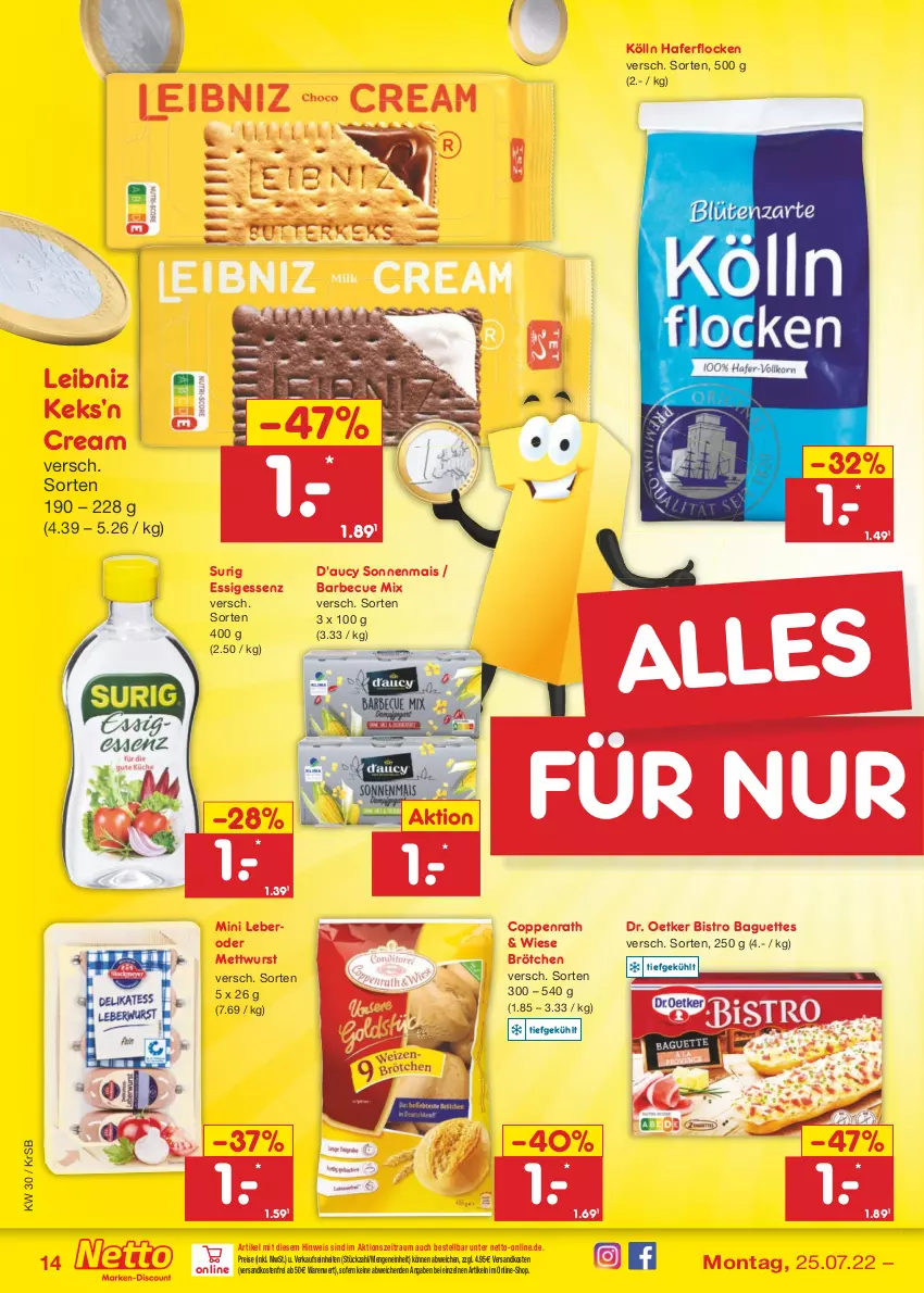 Aktueller Prospekt Netto Marken-Discount - Filial-Angebote - von 25.07 bis 30.07.2022 - strona 14 - produkty: baguette, baguettes, barbecue, Bistro Baguette, brötchen, coppenrath, Dr. Oetker, eis, essig, hafer, haferflocken, keks, kölln, leibniz, mais, Mett, mettwurst, ndk, reis, Ti, versandkostenfrei, wurst