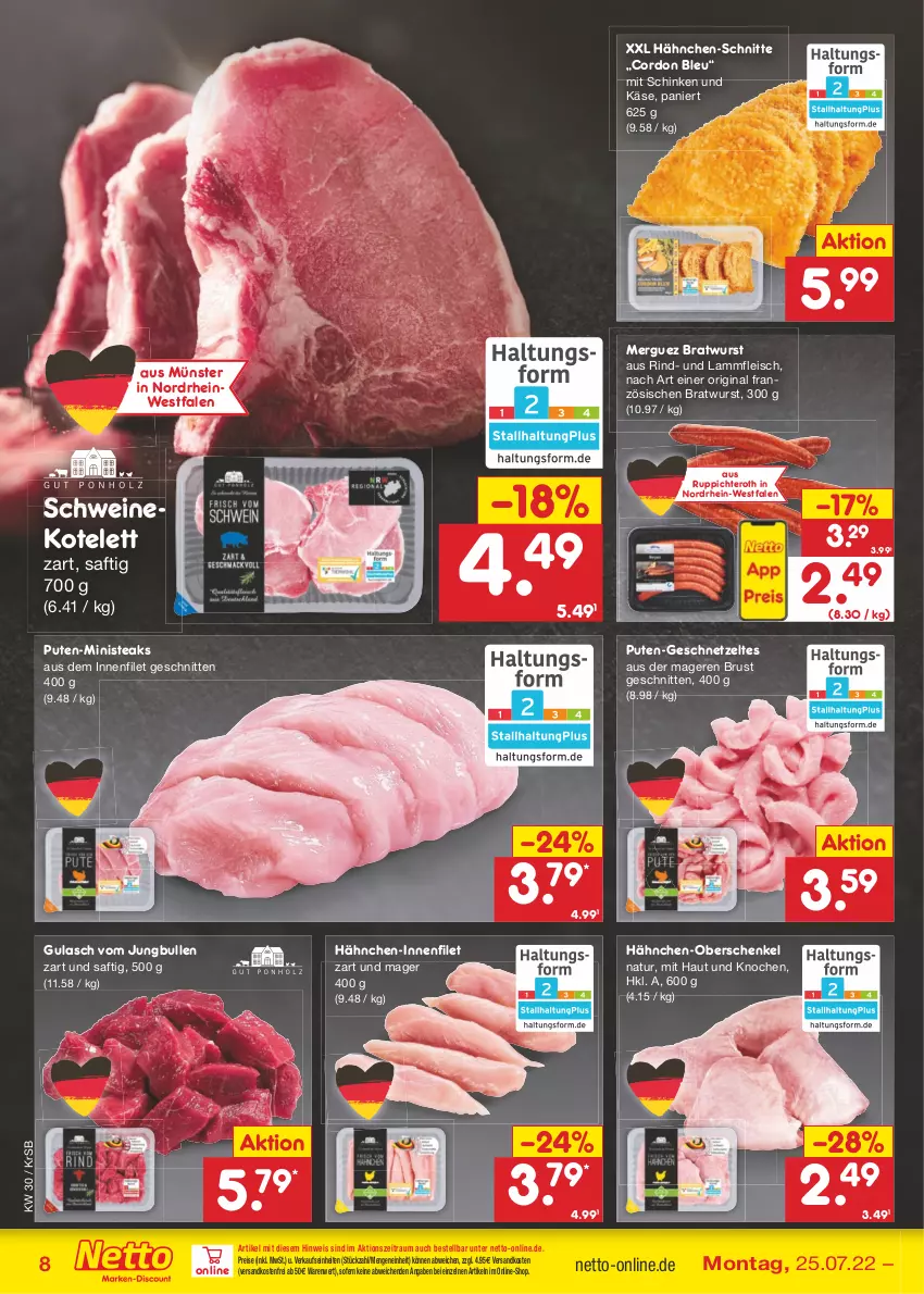 Aktueller Prospekt Netto Marken-Discount - Filial-Angebote - von 25.07 bis 30.07.2022 - strona 8 - produkty: bratwurst, cordon bleu, eis, filet, fleisch, geschnetzeltes, gin, gulasch, henkel, jungbullen, Käse, kotelett, lamm, Lammfleisch, natur, ndk, pute, reis, rind, saft, schenkel, schinken, schnitten, schwein, schweine, schweinekotelett, steak, steaks, Ti, versandkostenfrei, wein, weine, wurst, Zelt