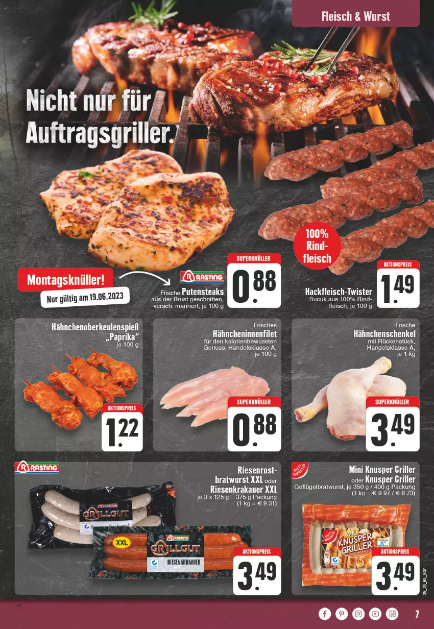 Aktueller Prospekt Edeka - Angebote der Woche - von 12.06 bis 17.06.2023 - strona 7 - produkty: aktionspreis, auer, bratwurst, eis, filet, fleisch, Geflügel, grill, hähnchenschenkel, henkel, krakauer, nuss, pute, putensteaks, reis, rind, schenkel, schnitten, steak, steaks, Sucuk, Ti, wurst