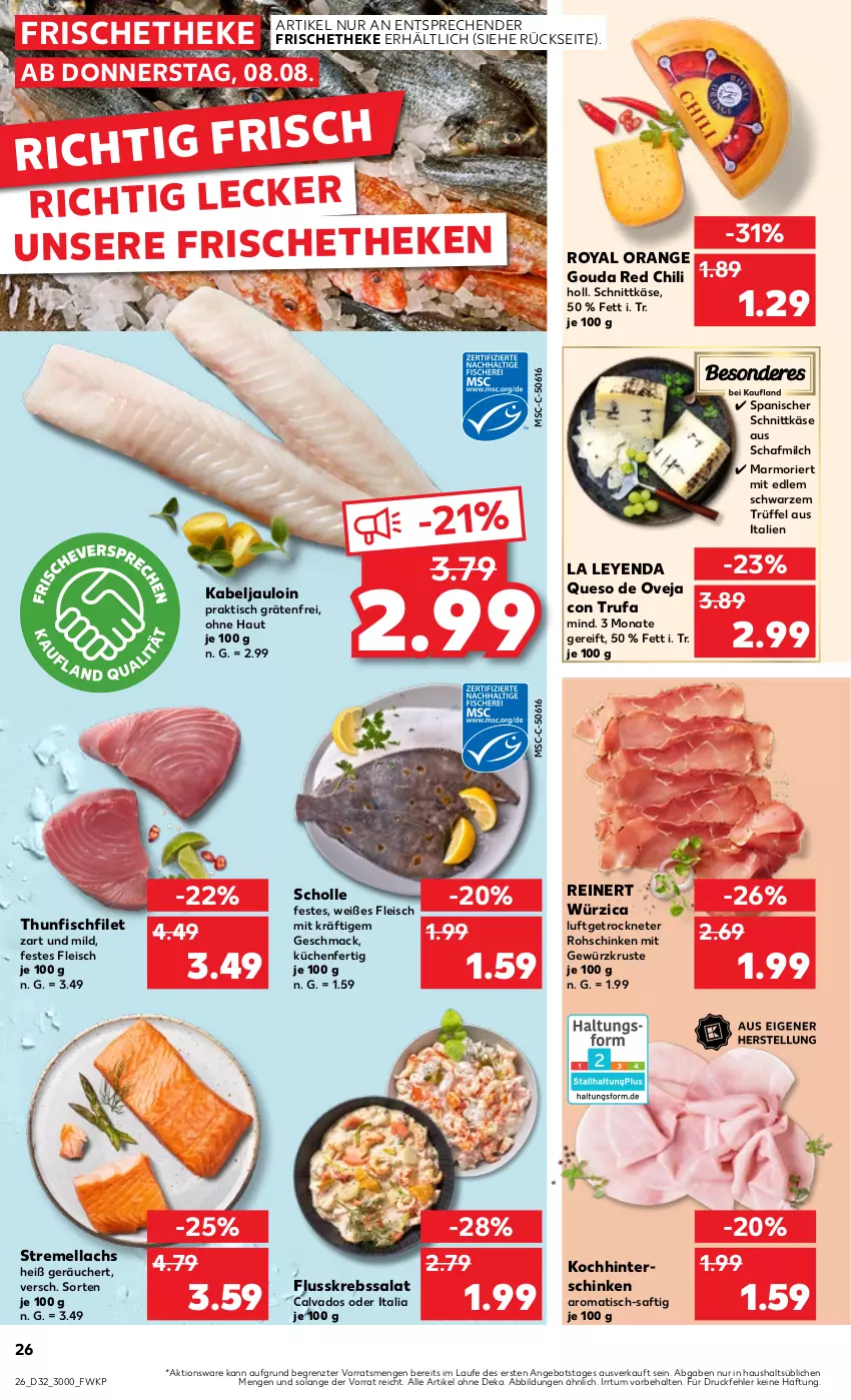 Aktueller Prospekt Kaufland - Prospekt - von 08.08 bis 14.08.2024 - strona 26 - produkty: angebot, chili, eis, filet, fisch, fleisch, Flusskrebssalat, gewürz, gouda, hinterschinken, Käse, Krebs, küche, Küchen, lachs, mac, milch, orange, reinert, rohschinken, saft, salat, schinken, schnittkäse, scholl, thunfisch, Ti, tisch, Trüffel, ZTE