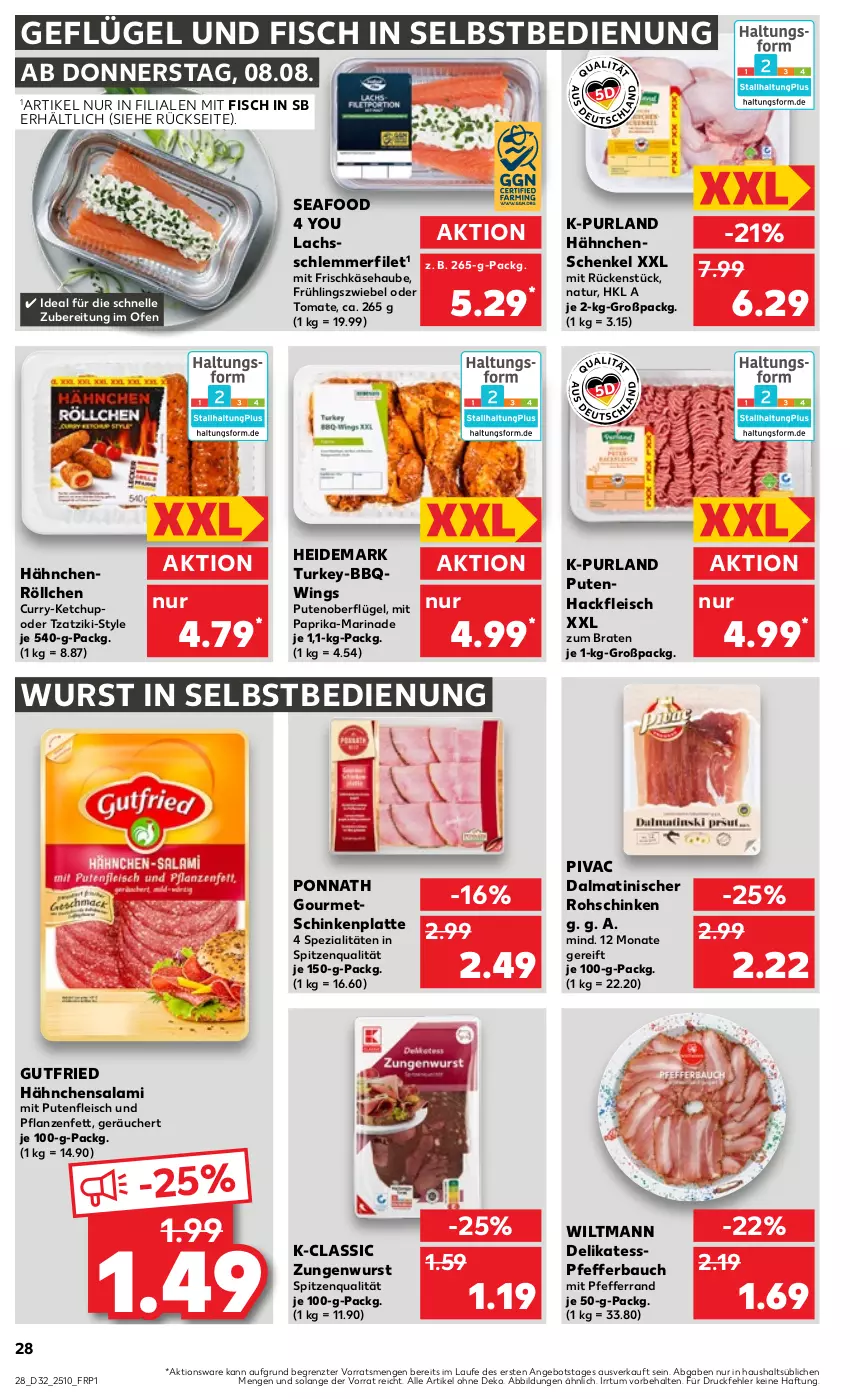 Aktueller Prospekt Kaufland - Prospekt - von 08.08 bis 14.08.2024 - strona 28 - produkty: angebot, Bau, braten, curry, eis, elle, filet, fisch, fleisch, frischkäse, Geflügel, gutfried, hackfleisch, hähnchenschenkel, henkel, Käse, ketchup, lachs, latte, marinade, mit paprika, natur, Ofen, paprika, pfeffer, pflanze, pflanzen, Pflanzenfett, ponnath, purland, pute, Putenfleisch, Putenhackfleisch, rohschinken, salami, schenkel, schinken, schlemmerfilet, Spezi, spitzenqualität, Ti, tomate, tzatziki, wiltmann, wurst, wurst in selbstbedienung, Yo, ZTE, zwiebel