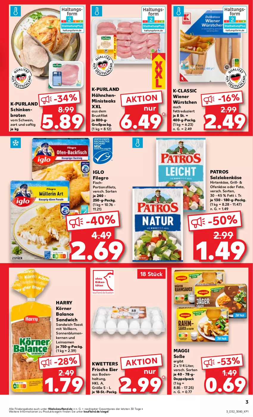 Aktueller Prospekt Kaufland - Prospekt - von 08.08 bis 14.08.2024 - strona 3 - produkty: angebot, angebote, blume, blumen, braten, brustfilet, eier, eis, feta, filegro, filet, filets, fisch, grill, hirtenkäse, HP, iglo, Käse, korn, maggi, Ofen, Ofenkäse, patros, purland, reis, saft, salz, sandwich, schinken, schinkenbraten, schwein, sonnenblume, sonnenblumen, Sonnenblumenkerne, sonnenblumenkernen, Soße, steak, steaks, Ti, toast, wein, wiener, wiener würstchen, würstchen, ZTE