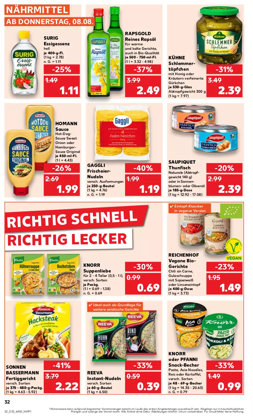 Aktueller Prospekt Kaufland - Prospekt - von 08.08 bis 14.08.2024 - strona 32 - produkty: angebot, Becher, beutel, bio, blume, blumen, burger, chili, eier, eiernudeln, eintopf, eis, elle, essig, fertiggericht, fisch, gaggli, gin, gulasch, Gulaschsuppe, hamburger, homann, honig, Instant-Nudeln, kartoffel, knorr, kräuter, kräutern, Kühne, linsen, natur, natura, nudel, nudeln, oder kräuter, olive, oliven, olivenöl, pasta, pfanni, rapsöl, reines rapsöl, reis, sauce, saupiquet, schlemmertöpfchen, snack, soja, sonnenblume, sonnenblumen, suppe, suppen, suppenliebe, teller, thunfisch, Ti, tisch, topf, Töpfchen, ZTE