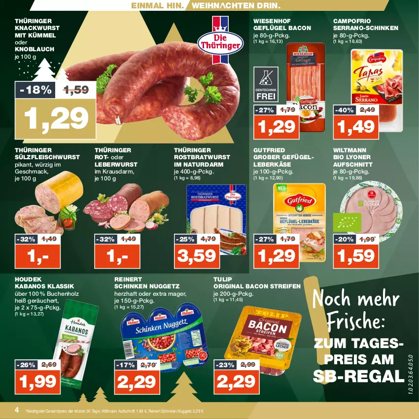 Aktueller Prospekt Real - von 04.12 bis 09.12.2023 - strona 4 - produkty: aufschnitt, bacon, bio, bratwurst, buch, campofrio, eis, elle, fleisch, fleischwurst, Geflügel, Gefügel, gin, gutfried, Holz, houdek, kabanos, Käse, knoblauch, leberkäs, leberkäse, leberwurst, lyoner, mac, natur, reifen, reinert, reis, ring, rostbratwurst, schinken, serrano, thüringer rostbratwurst, tulip, weihnachten, wiesenhof, wiltmann, wurst, Yo, ZTE