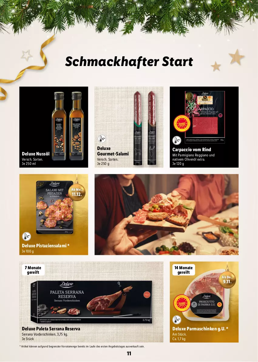 Aktueller Prospekt Lidl - Magische Weihnachtszeit - von 09.11 bis 24.12.2023 - strona 11 - produkty: ACC, angebot, Carpaccio, mac, nuss, olive, oliven, olivenöl, olivenöl extra, parmaschinken, parmigiano, parmigiano reggiano, pistazien, Rana, reggiano, rind, salami, schinken, serrano, Ti, ZTE