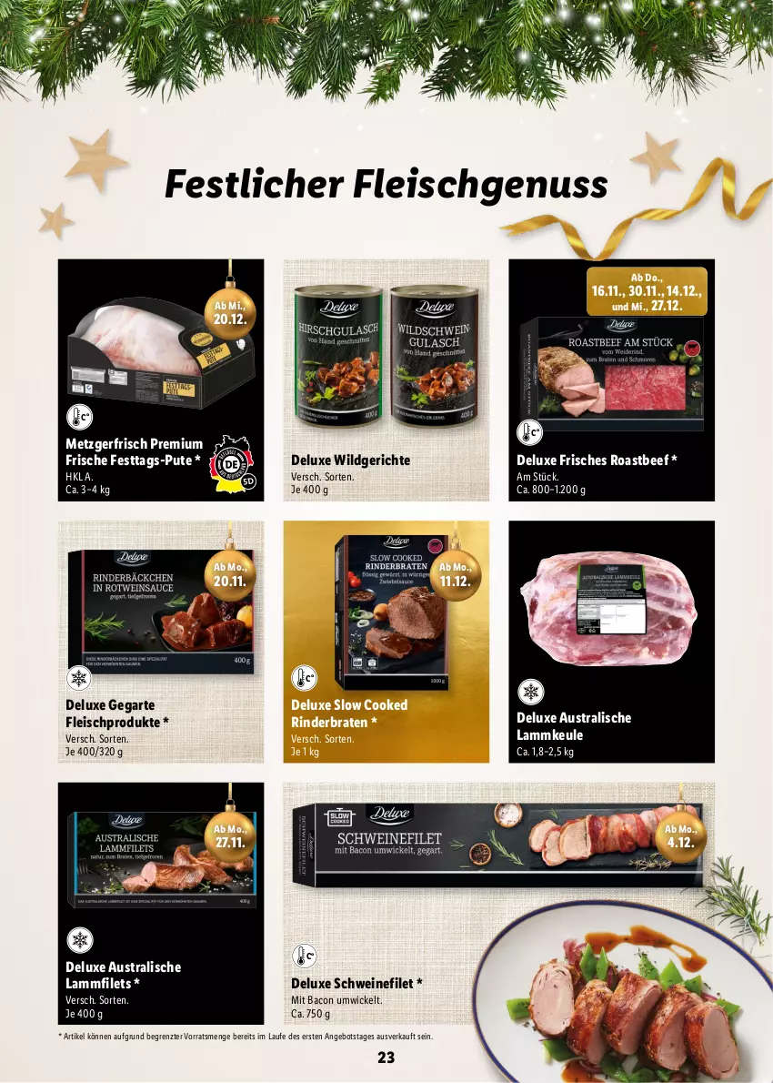 Aktueller Prospekt Lidl - Magische Weihnachtszeit - von 09.11 bis 24.12.2023 - strona 23 - produkty: angebot, aust, bacon, beef, braten, eis, filet, filets, fleisch, HP, lamm, Lammfilets, lammkeule, nuss, pute, rind, rinder, rinderbraten, roastbeef, schwein, schweine, schweinefilet, Ti, wein, weine, WICK, Wild, ZTE