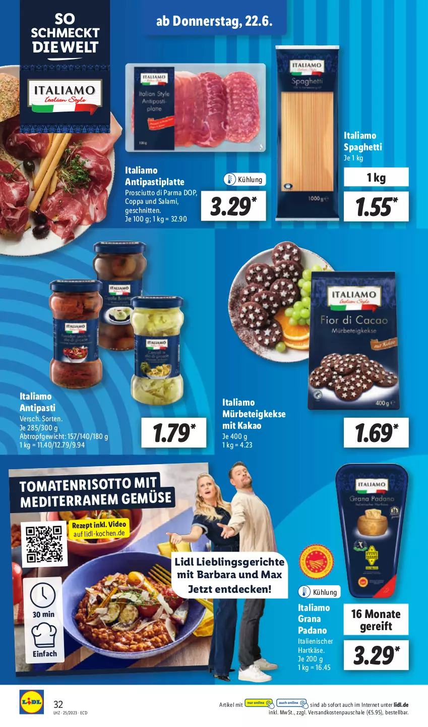 Aktueller Prospekt Lidl - Aktionsprospekt - von 19.06 bis 24.06.2023 - strona 36 - produkty: antipasti, asti, decke, deo, grana, grana padano, hartkäse, italiamo, italienischer hartkäse, kakao, Käse, keks, kekse, latte, ndk, padano, prosciutto, Prosciutto di Parma, Rana, rezept, risotto, salami, Schal, Schale, schnitten, spaghetti, Ti, tomate, tomaten