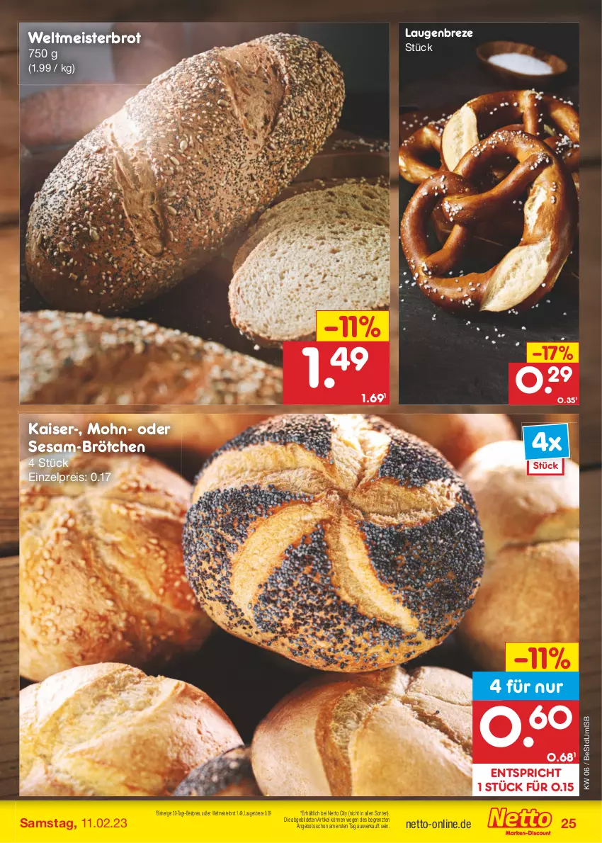 Aktueller Prospekt Netto Marken-Discount - Filial-Angebote - von 06.02 bis 11.02.2023 - strona 25 - produkty: angebot, bestpreis, brot, brötchen, eis, Kaiser, Meister, reis, sesam, Ti, weltmeisterbrot, ZTE