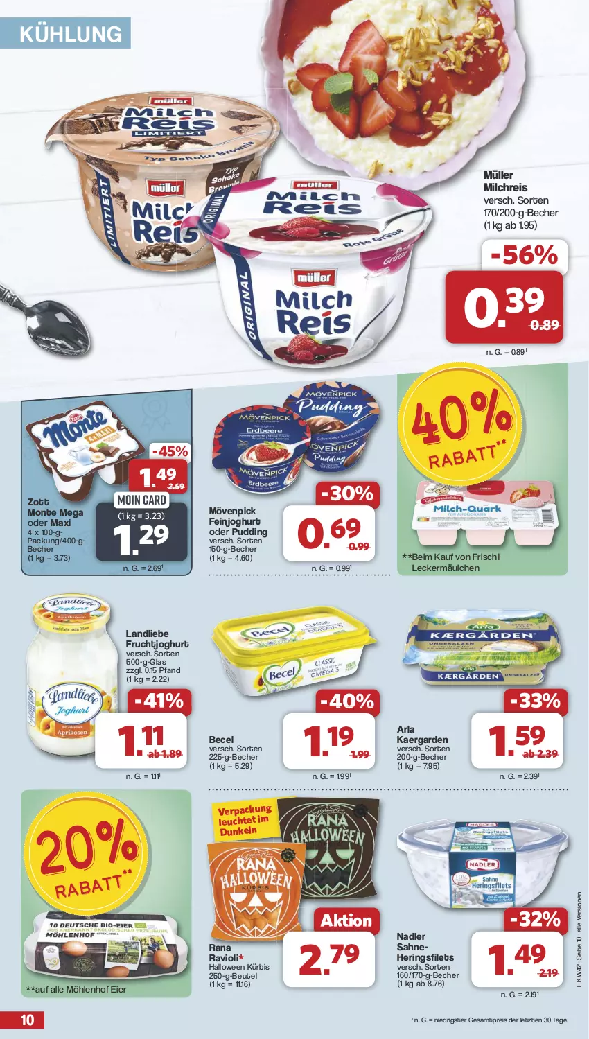 Aktueller Prospekt Famila - Prospekte - von 14.10 bis 19.10.2024 - strona 10 - produkty: arla, becel, Becher, beutel, eier, eis, feinjoghurt, filet, filets, frischli, frucht, fruchtjoghurt, hering, Herings, heringsfilets, joghur, joghurt, Kürbis, landliebe, leckermäulchen, Leuchte, milch, milchreis, monte, mövenpick, Müller, nadler, pudding, Rana, ravioli, reis, ring, sahne, Ti, zott, Zott Monte, ZTE