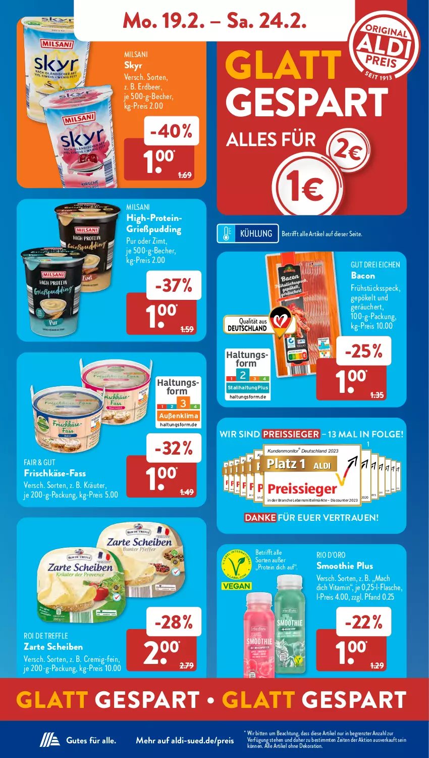 Aktueller Prospekt AldiSud - NÄCHSTE WOCHE - von 19.02 bis 24.02.2024 - strona 10 - produkty: aldi, alle artikel ohne dekoration, bacon, Becher, dekoration, discount, eis, flasche, frischkäse, Frühstücksspeck, Grießpudding, Käse, kräuter, lebensmittel, LG, mac, monitor, pudding, reis, reiss, Skyr, smoothie, Speck, Ti, vita, ZTE