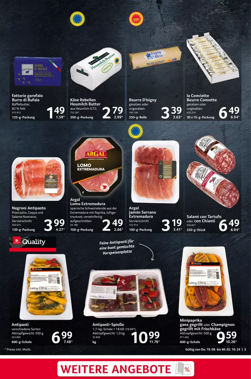 Aktueller Prospekt Selgros - Genießer & Feinschmecker - von 19.09 bis 02.10.2024 - strona 3 - produkty: angebot, angebote, antipasti, asti, brut, butter, champignon, di bufala, eis, elle, grill, Heu, heumilch, Käse, latte, milch, mit paprika, paprika, prosciutto, rebell, reis, salami, salz, Schal, Schale, schnitten, schwein, schweine, serrano, Tartufo, Ti, vorspeise, wein, weine