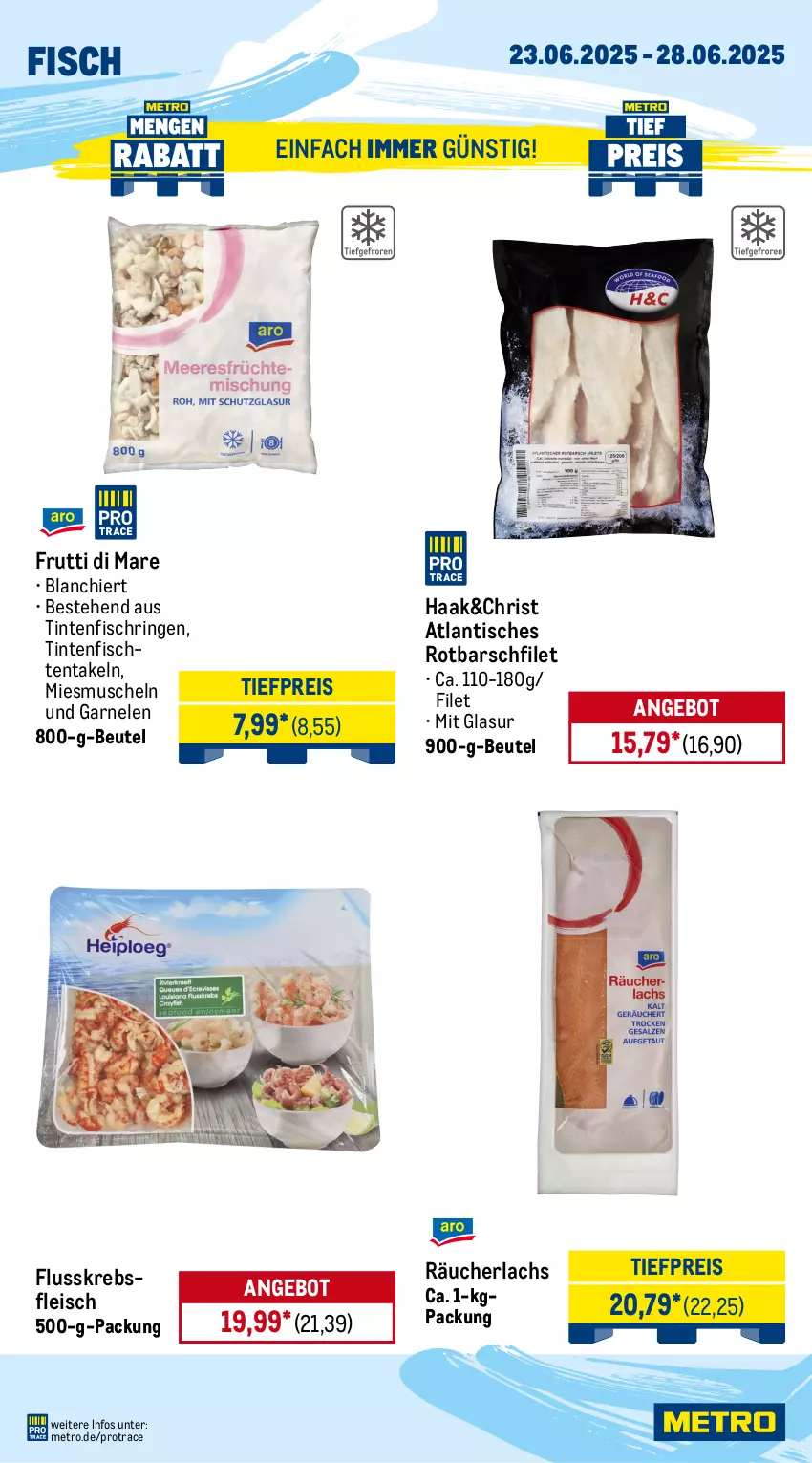 Aktueller Prospekt Metro - Wochen-Angebote - von 23.06 bis 28.06.2025 - strona 6 - produkty: angebot, avocado, beere, beeren, beutel, bsf, eis, erdbeere, erdbeeren, filet, fisch, fleisch, frutti di mare, garnelen, honig, honigmelone, honigmelonen, Krebs, lachs, melone, melonen, Metro, Muscheln, Nektar, nektarinen, obst, Räucherlachs, reis, ring, Rotbarsch, rotbarschfilet, Ti, tiefpreis, Tintenfischringe, tisch