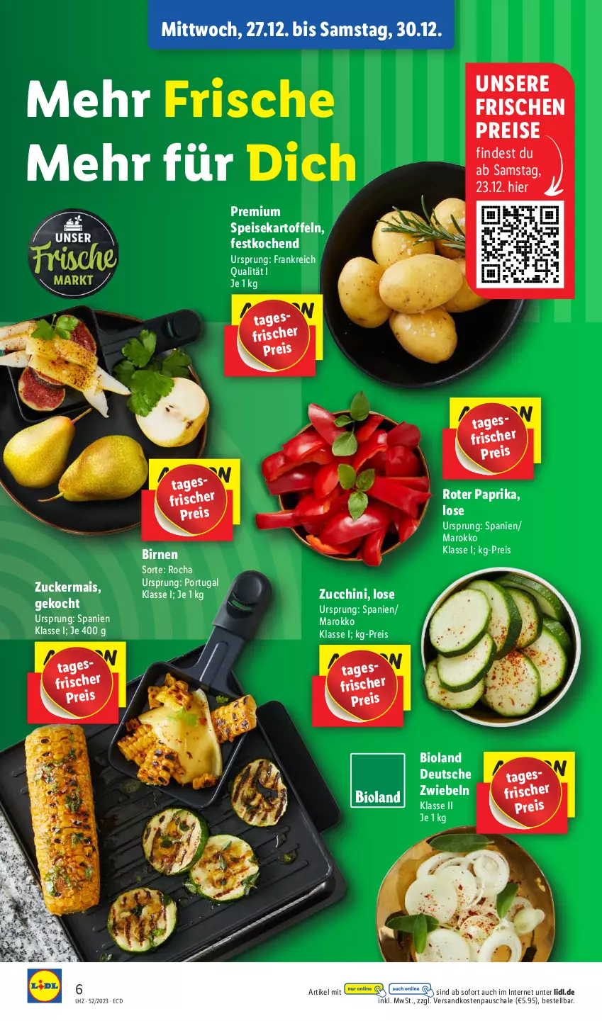 Aktueller Prospekt Lidl - Aktionsprospekt - von 25.12 bis 30.12.2023 - strona 6 - produkty: bio, bioland, Birnen, eis, kartoffel, kartoffeln, mais, ndk, paprika, reis, Schal, Schale, speisekartoffeln, Ti, zucchini, zucker, zuckermais, zwiebel, zwiebeln