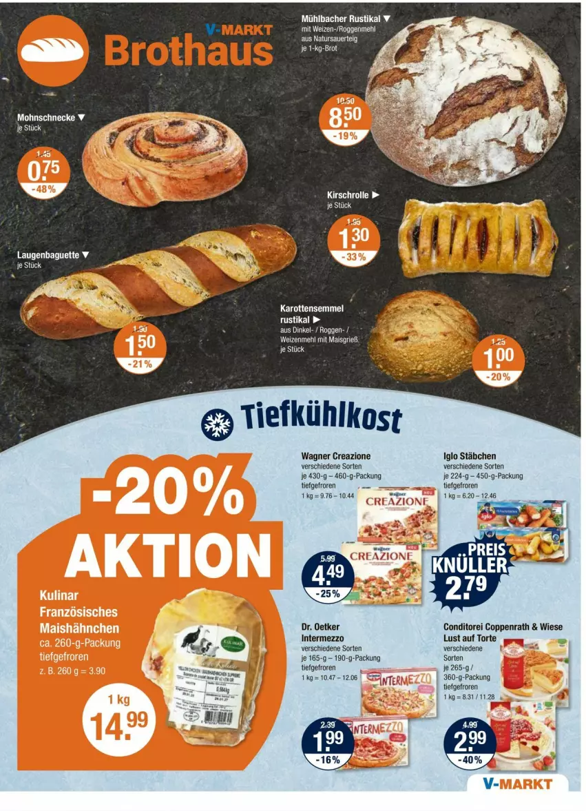 Aktueller Prospekt Vmarkt - Prospekte - von 26.06 bis 02.07.2025 - strona 5 - produkty: auer, baguette, coppenrath, Dr. Oetker, iglo, intermezzo, karotten, Lust auf Torte, mais, mehl, natur, SANTE, Semmel, Ti, torte, wagner, weizenmehl