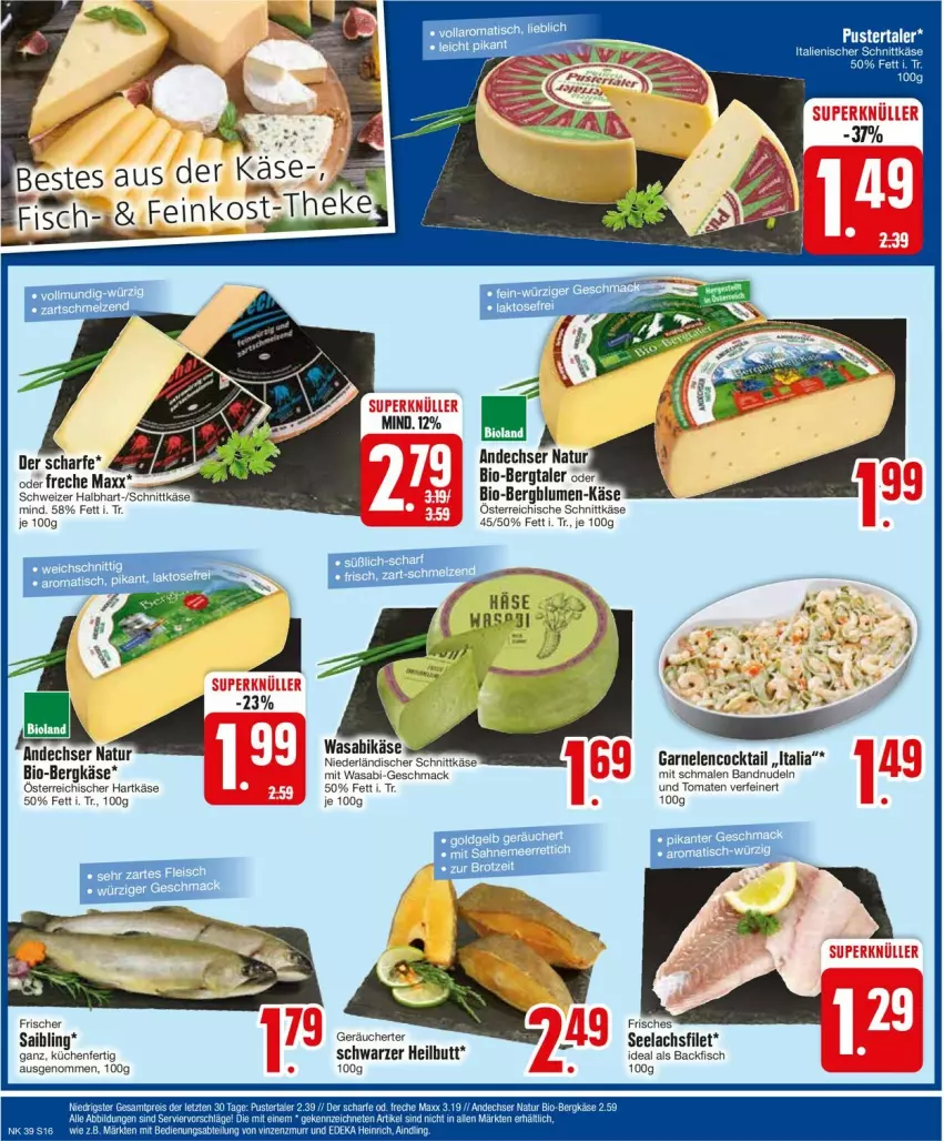 Aktueller Prospekt Edeka - Prospekte - von 23.09 bis 28.09.2024 - strona 18 - produkty: andechser natur, backfisch, Bergkäse, bio, blume, blumen, cocktail, filet, fisch, garnelen, hartkäse, Käse, küche, Küchen, lachs, lachsfilet, lenco, mac, natur, niederländischer schnittkäse, nudel, nudeln, Saibling, schnittkäse, seelachsfilet, Ti, tomate, tomaten, wasa