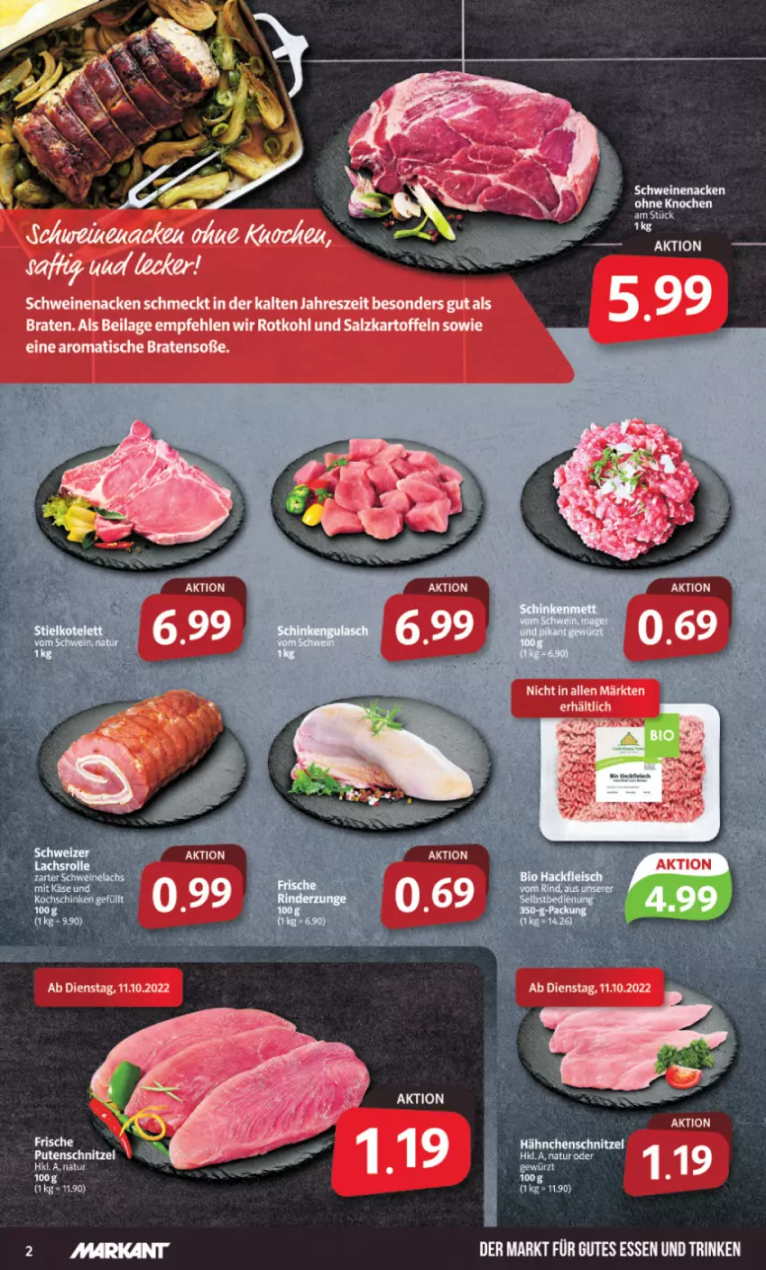 Aktueller Prospekt Markant - Prospekte - von 10.10 bis 15.10.2022 - strona 2 - produkty: braten, gutes essen, ilag, kartoffel, kartoffeln, natur, pute, putenschnitzel, rotkohl, salz, schnitzel, schwein, schweine, schweinenacken, Soße, Ti, tisch, wein, weine