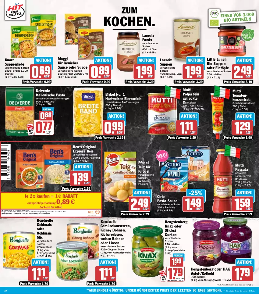 Aktueller Prospekt Hit - Wochenprospekt - von 27.10 bis 01.11.2025 - strona 10 - produkty: apfel, basilikum, Ben’s Original, beutel, bio, birkel, bohne, bohnen, bonduelle, bonduelle goldmais, cirio, eier, eiernudeln, eintöpfe, eis, elle, erbsen, erde, flasche, Gemüsekonserve, gin, Goldmais, goldmais oder, gurke, gurken, hartweizen, hengstenberg, italienische pasta, kichererbsen, kidney, kidney bohnen, Knödel, knorr, Konserven, linsen, maggi, mais, Mutti, nudel, nudeln, pasta, Pasta Sauce, pfanni, reis, rotkohl, sauce, suppe, suppen, suppenliebe, Ti, Tiere, tomate, tomaten, ZTE