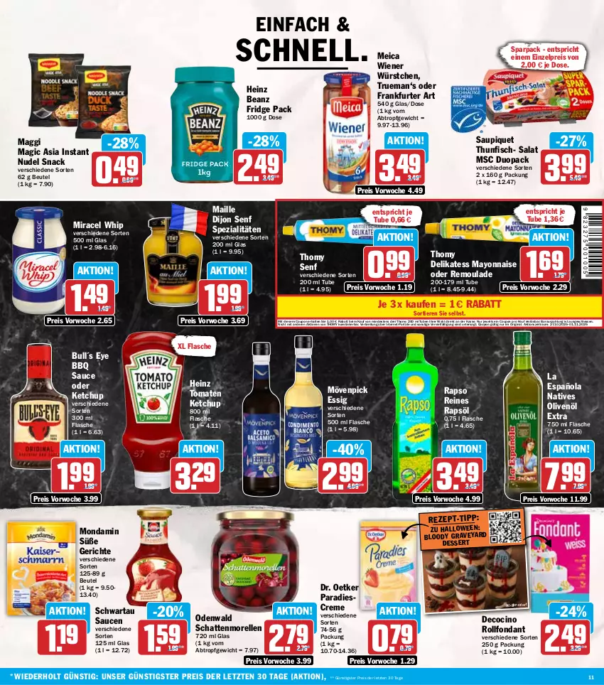 Aktueller Prospekt Hit - Wochenprospekt - von 27.10 bis 01.11.2025 - strona 11 - produkty: beanz, beutel, Brei, cin, coupon, creme, dessert, Dijon Senf, Dr. Oetker, eis, elle, essig, fisch, flasche, frankfurter, gin, heinz, ketchup, maggi, maille, mayonnaise, meica, miracel, miracel whip, mondamin, morellen, mövenpick, natives olivenöl, nudel, odenwald, olive, oliven, olivenöl, olivenöl extra, rapso, rapsöl, reines rapsöl, reis, rel, remoulade, salat, sauce, saucen, saupiquet, schattenmorellen, Schwartau, senf, snack, Spezi, thomy, thunfisch, Ti, Tiere, tomate, tomaten, tomaten ketchup, wiener, wiener würstchen, würstchen, Yo, ZTE