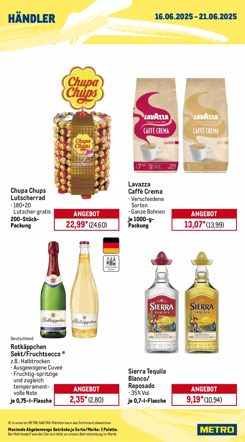 Aktueller Prospekt Metro - Wochen-Angebote Händler - von 16.06 bis 21.06.2025 - strona 2 - produkty: angebot, auer, beleuchtung, bohne, bohnen, caffè crema, chupa, chupa chups, ecco, flasche, frucht, fruchtsecco, getränk, getränke, Glastür, kühlschrank, lavazza, Lutscher, Metro, metro gastro, Palette, rotkäppchen, Schrank, sekt, Sierra, sierra tequila, tequila, Ti