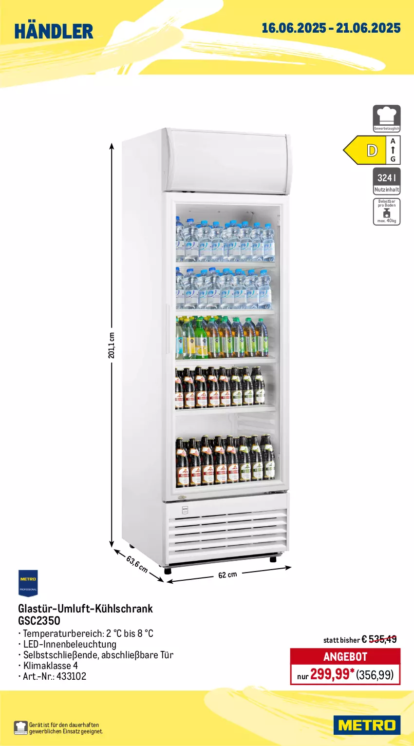 Aktueller Prospekt Metro - Wochen-Angebote Händler - von 16.06 bis 21.06.2025 - strona 3 - produkty: angebot, auer, beleuchtung, bohne, bohnen, caffè crema, chupa, chupa chups, ecco, flasche, frucht, fruchtsecco, getränk, getränke, Glastür, kühlschrank, lavazza, Lutscher, Metro, metro gastro, Palette, rotkäppchen, Schrank, sekt, Sierra, sierra tequila, tequila, Ti