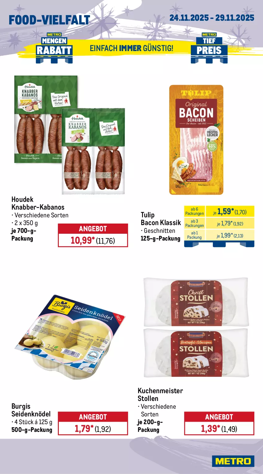Aktueller Prospekt Metro - Wochen-Angebote - von 24.11 bis 29.11.2025 - strona 13 - produkty: angebot, bacon, beutel, eis, flasche, hollandaise, houdek, kabanos, Knödel, kuchen, kuchenmeister, Kugel, lindt, lukull, Meister, milka, Rauch, sauce, sauce hollandaise, schnitten, sesam, Sesamöl, Stollen, Ti, tulip, Weihnachtskugeln