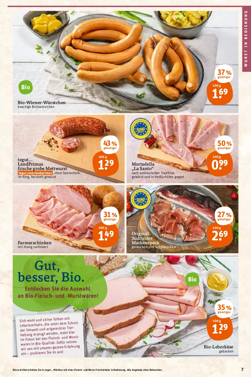 Aktueller Prospekt Tegut - Angebote der Woche - von 25.04 bis 30.04.2022 - strona 9 - produkty: angebot, angebote, bio, decke, dekoration, dell, eis, ente, farmerschinken, fleisch, geback, gewürz, gin, honig, Käse, landprimus, leberkäs, leberkäse, Mett, mettwurst, mortadella, ring, schinken, Speck, südtiroler, Ti, wiener, wurst, würstchen