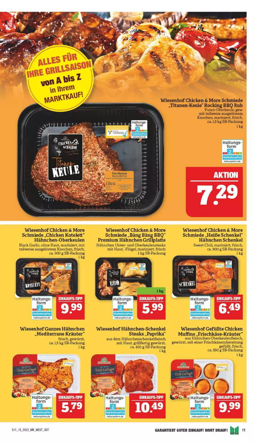 Aktueller Prospekt Marktkauf - Prospekt - von 17.04 bis 23.04.2022 - strona 11 - produkty: chili, eis, fleisch, frischkäse, frischkäsezubereitung, gewürz, grill, grillplatte, Hähnchen-Oberkeulen, hähnchen-schenkel, hähnchenschenkel, henkel, Käse, kotelett, kräuter, lack, latte, Muffin, muffins, paprika, pute, schenkel, steak, steaks, Ti, wiesenhof