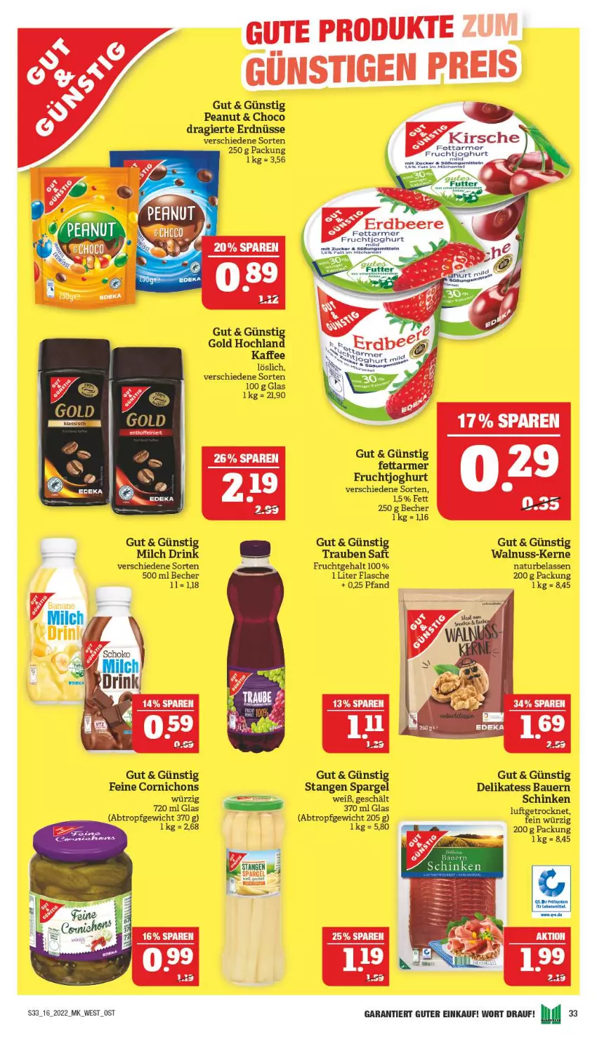 Aktueller Prospekt Marktkauf - Prospekt - von 17.04 bis 23.04.2022 - strona 33 - produkty: auer, Bau, Bauer, Becher, erdnüsse, flasche, frucht, fruchtjoghurt, joghur, joghurt, joghurt mild, kaffee, kirsch, kirsche, milch, natur, nuss, saft, schinken, Ti, trauben, walnuss