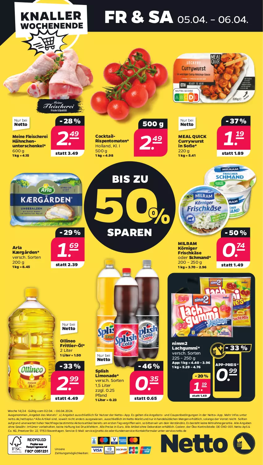 Aktueller Prospekt Netto - Woche 14 - von 01.04 bis 06.04.2024 - strona 28 - produkty: alle artikel ohne dekoration, angebot, arla, cocktail, coupon, curry, currywurst, dekoration, eis, elle, fleisch, Fleischerei, frischkäse, henkel, Kærgården, Käse, Körniger Frischkäse, lachgummi, limo, limonade, milram, nimm2, reis, rispentomaten, schenkel, Schere, schmand, Soße, Ti, tomate, tomaten, wurst