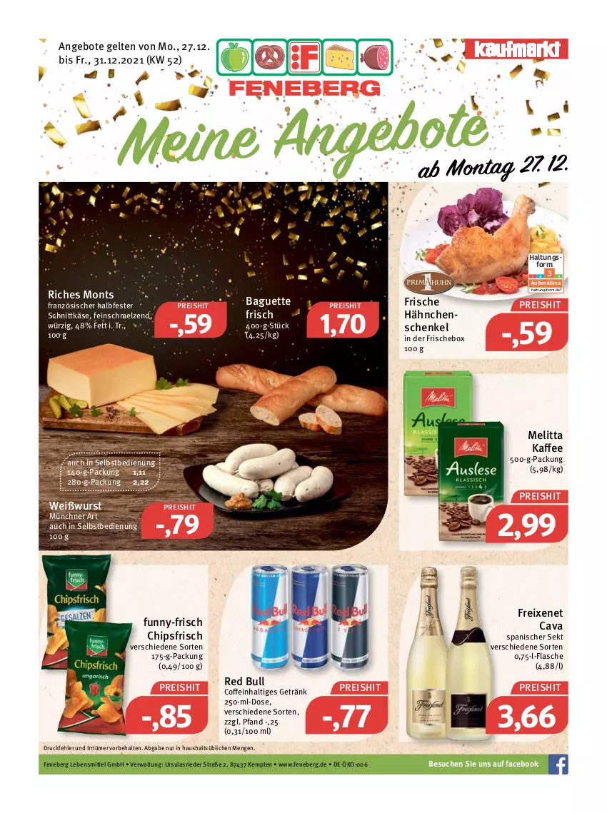 Aktueller Prospekt Feneberg - Prospekte - von 27.12 bis 31.12.2021 - strona 1 - produkty: angebot, angebote, baguette, Cava, chips, chipsfrisch, coffein, eis, flasche, freixenet, Frische Hähnchen, funny-frisch, getränk, hähnchenschenkel, halbfester schnittkäse, henkel, kaffee, Käse, lebensmittel, melitta, red bull, reis, schenkel, schnittkäse, sekt, Ti, Weißwurst, wurst